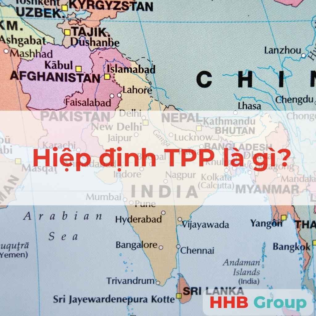 Hiệp định TPP là gì?