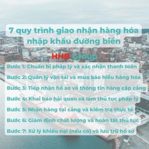 7 Quy trình giao nhận hàng hóa nhập khâu đường biển
