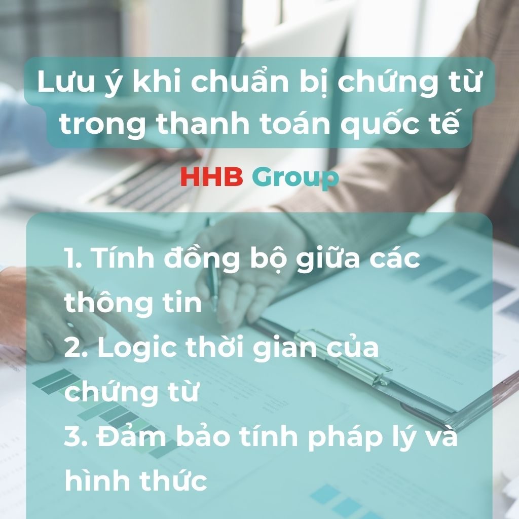 Có những bộ chứng từ nào trong thanh toán quốc tế? 3 Lưu ý khi chuẩn bị chứng từ trong thanh toán quốc tế
